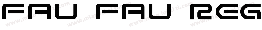 Fau Fau Regular字体转换